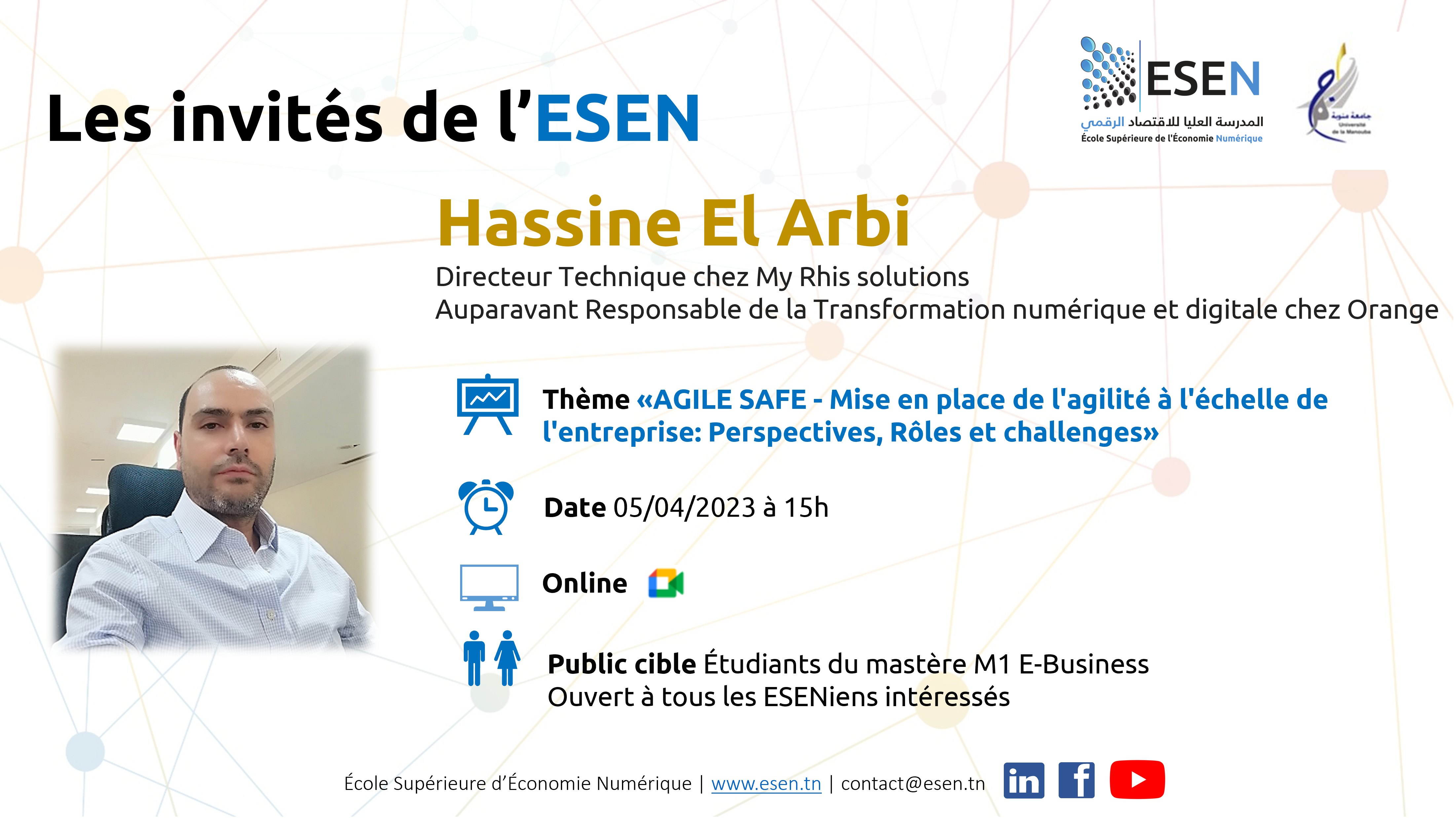 M. Hassine El Arbi invité de l'ESEN